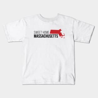 Sweet Home Massachusetts Kids T-Shirt